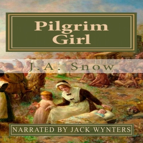 Pilgrim Girl: An American Family, Book 3 (Unabridged) cover