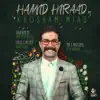 Hamid Hiraad - Khosham Miad
