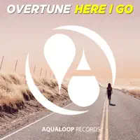 Here I Go — Overtune