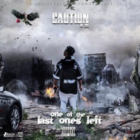 One of the Last Ones Left, Pt. 2 - Caution of 2rs