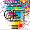 Get Saucy (feat. Pizarro Mack) - DJ Saucy P lyrics