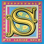 Steppenwolf - The Night Time's for You