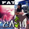 Fat Cash (feat. GrimCedes) - Single