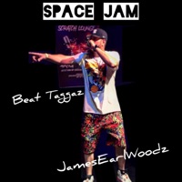 Space Jam - Single - Jamesearlwoodz