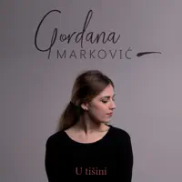U Tišini — Gordana Markovic