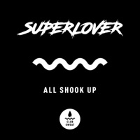 All Shook Up - Single - Superlover