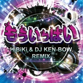 もういっぱい (HiBiKi & DJ KEN-BOW REMIX) artwork