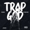 Trap God (feat. Kd Young Cocky) - King Bone lyrics