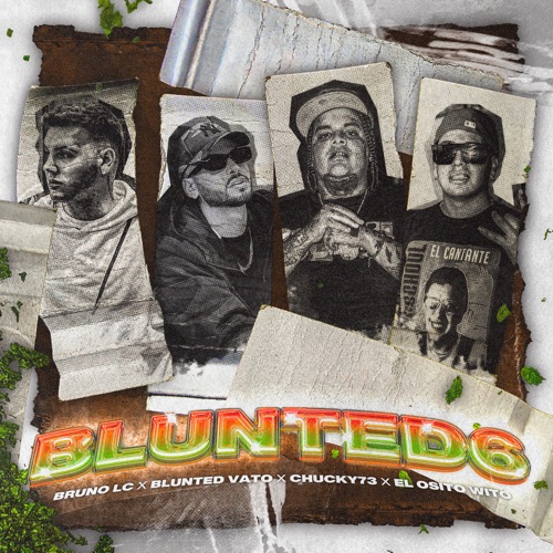 Blunted 6 (feat. El Osito Wito) - Single