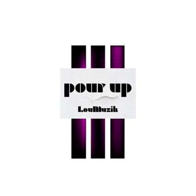 Pour Up - Single