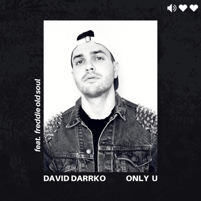 Only U (feat. Freddie Old Soul) - Single