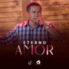 Eterno Amor - Single