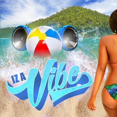 Iz a Vibe (feat. Tendaji) - Single