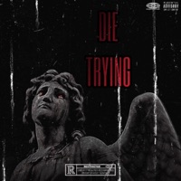 Die Trying - EP - Young Trip