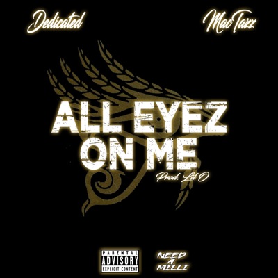 All Eyez on Me (feat. MacTazz) - Single