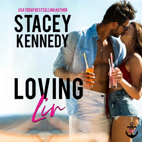 Loving Liv: Gone Wild, Book 4 (Unabridged) cover