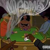 No Games (feat. MadeByMagic, TINYMAN & JayBay) - Single - Tim0