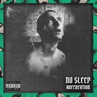 No Sleep - Single - Brecreation