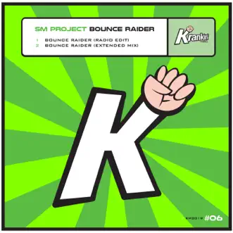 Bounce Raider - Single by S&M Project album reviews, ratings, credits