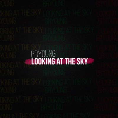 Looking at the Sky - Single