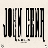 John Cena (Can't See Me) - Single - God Body Bingo