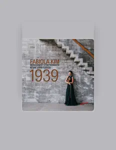 收听 Fabiola Kim、观看音乐视频、阅读小传、查看巡演日期等 ！