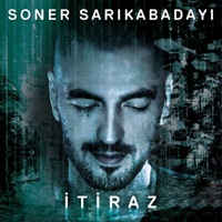 İtiraz - EP - Soner Sarıkabadayı