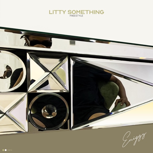 Litty Something (Freestyle)