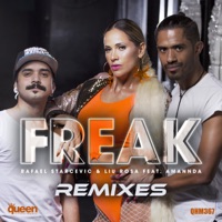 Freak (Remixes) [feat. Amannda] - RafaeL Starcevic & Liu Rosa