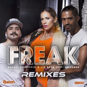 Freak (Remixes) [feat. Amannda]