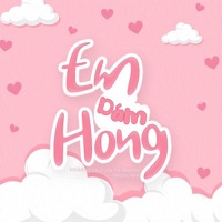 Em Dám Hông (Remix) - Beat - Single - Hoàng Lan & Jin Tuấn Nam