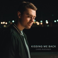 Kissing Me Back - Single - Chris Ruediger