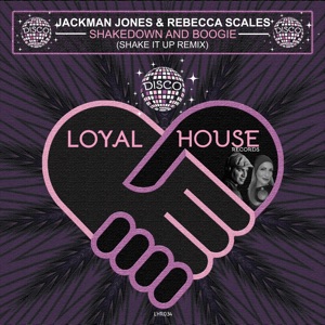 Shakedown and Boogie (Shake It up Remix) - Single