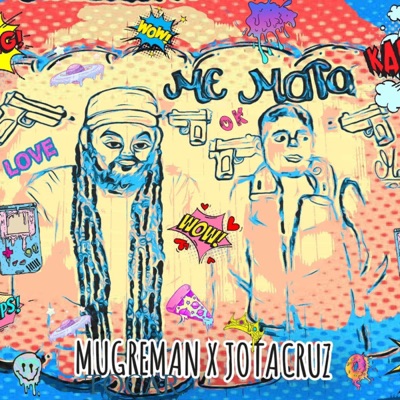 ME MATA (feat. JOTACRUZ) - Single