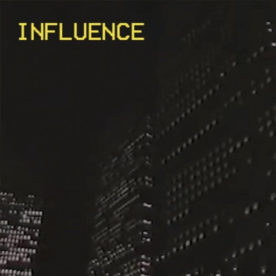 Influence