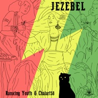 Jezebel - Single - Ranking Youth & Chalart58