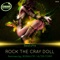 Rock the Cray Doll (BORKA FM Remix) - BeatsMe lyrics