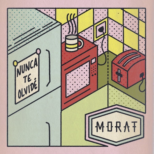 Morat – Nunca Te Olvidé – Single [iTunes Plus AAC M4A]