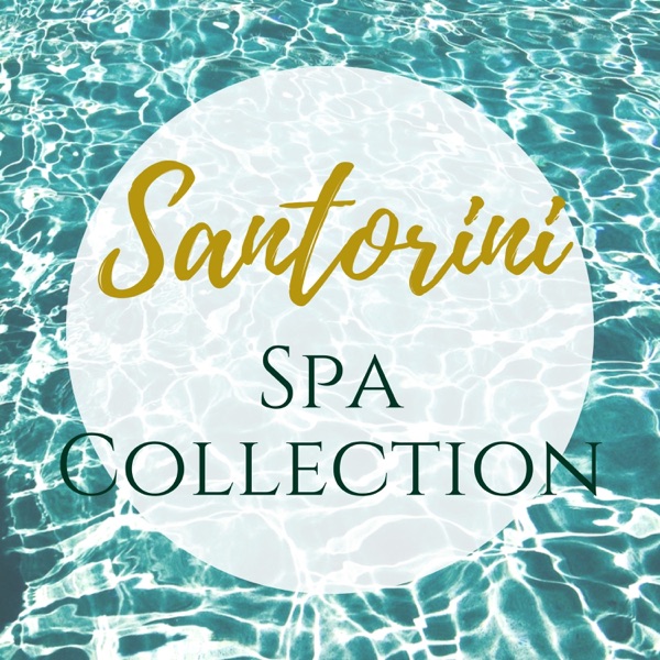 Santorini Spa Collection - Vacation Resort Summer Edition