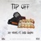 Tip Off (feat. Jose Guapo) - Jay Hicks lyrics