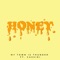 Honey (feat. Cassidi) artwork