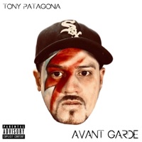 Avant Garde - Tony Patagonia