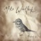 Listening to the Pines (feat. M.K.Sol) - Mike Woodlark lyrics