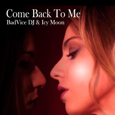 Come Back to Me - Single