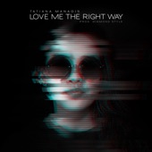 Love Me the Right Way artwork