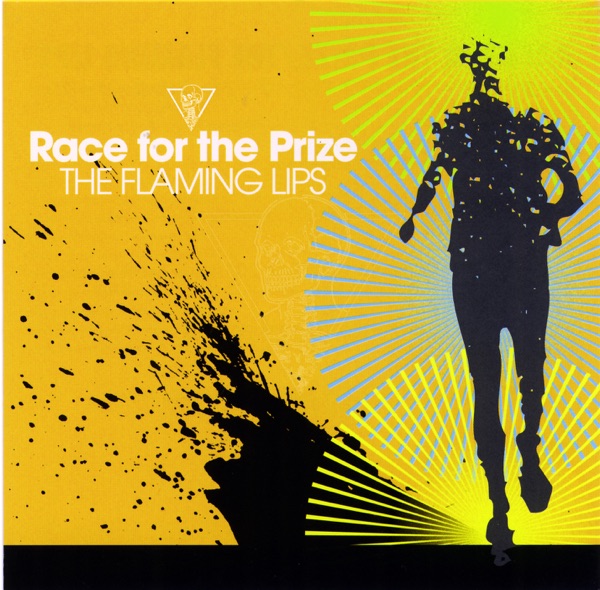 Race for the Prize (Deluxe EP) - The Flaming Lips