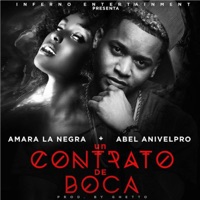 Un Contrato de Boca (feat. Amara La Negra) - Single - Anivelpro & Amara La Negra