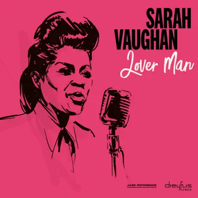 Lover Man (2001 Remastered) - Sarah Vaughan