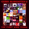 Gern Blandsten: The First Nine Years