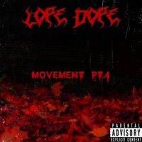 Movement, Pt. 4 - Single - Lope Dope